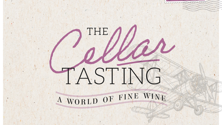 The Cellar Tasting - A World of Fine Wine